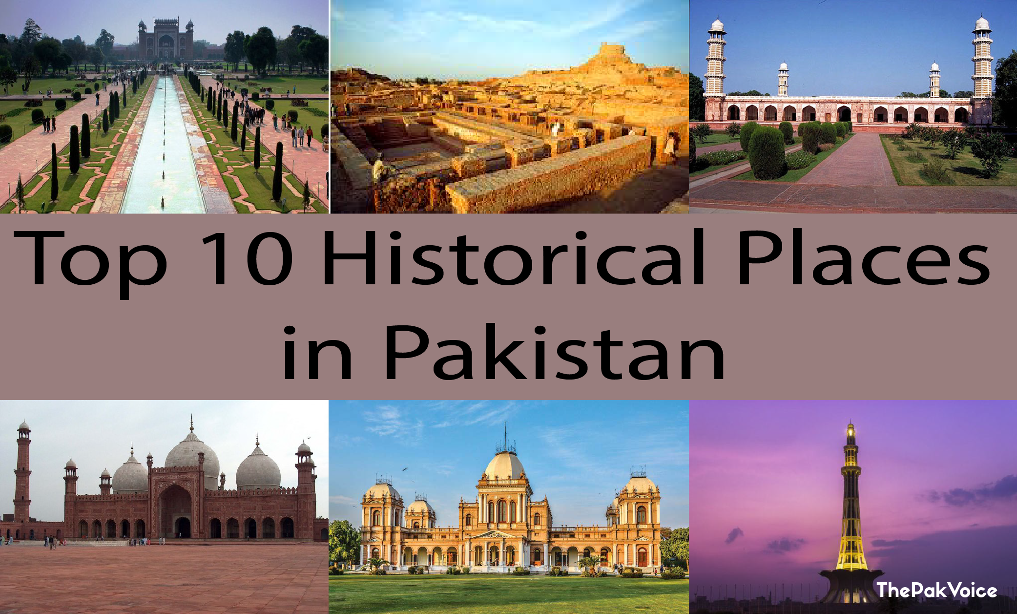 Pictures Of Historical Places In Pakistan With Names